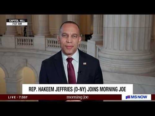 Leader Jeffries Joins MS Now's Morning Joe