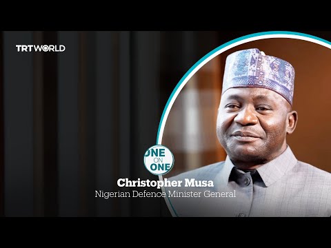 One on One with Nigerian Defence Minister General Christopher Musa
