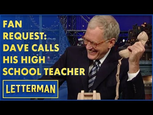Fan Request: Dave Calls His High School Teacher | Letterman
