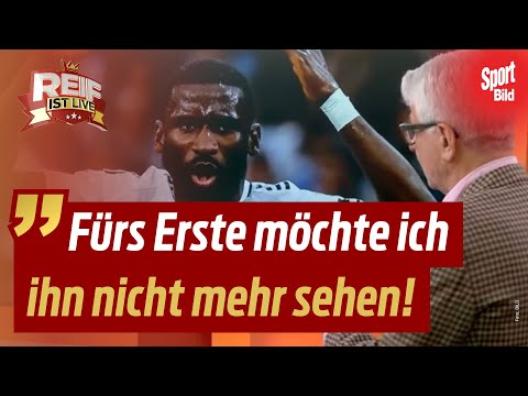 😳 Die Skandal-Akte Antonio Rüdiger | Reif ist Live