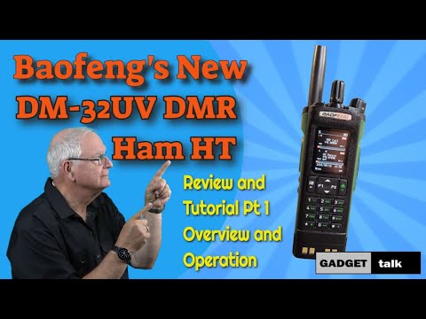Baofeng's New DM-32UV DMR and Analog Ham HT