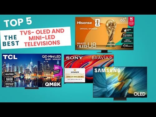 📺 Top 5 Best TVs of 2025! We rank the best OLED and Mini LED televisions for gaming, movies, and br