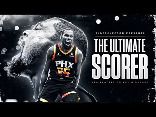 NBA Players explain why Kevin Durant is THE ULTIMATE SCORER