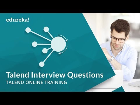 Talend Interview Questions and Answers | Talend Online Training | Talend Tutorial | Edureka