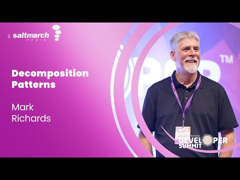 Decomposition Patterns - Mark Richards
