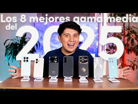 Top 8 mejores gama media 2025 (Definitivo)