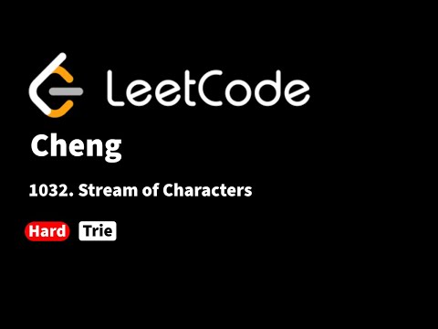 LeetCode 1032. Stream of Characters
