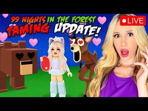 😱 TAMING UPDATE IN 99 NIGHTS IN THE FOREST.. *ADMIN ABUSE*