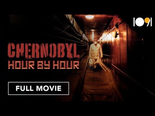 Chernobyl: Hour by Hour (FULL MOVIE)