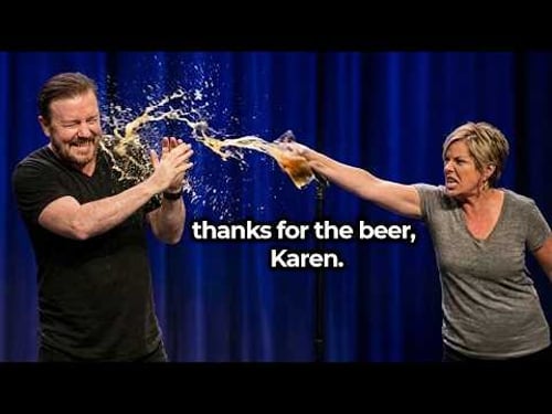 When Karens Get Destroyed By Ricky Gervais