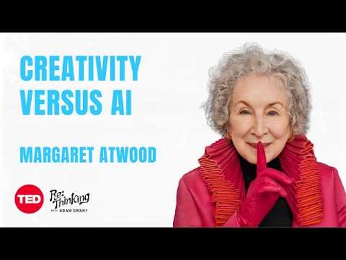 Margaret Atwood on what AI can’t replace | ReThinking with Adam Grant