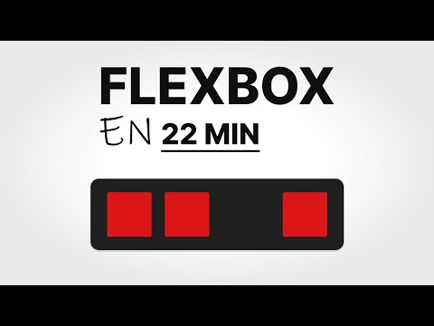 Comprendre Flexbox en 22 minutes. (et pas une de plus) 📦