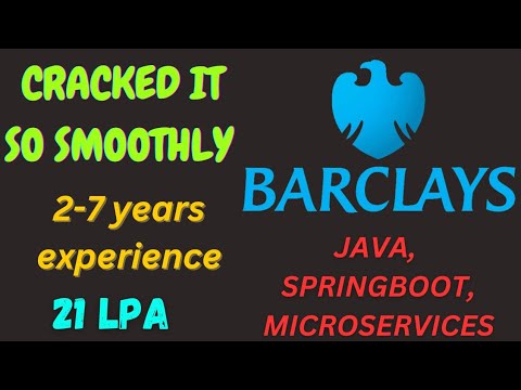 2-7 Years Interview Experience | Java | Spring Boot | Microservices | SQL | Barclays