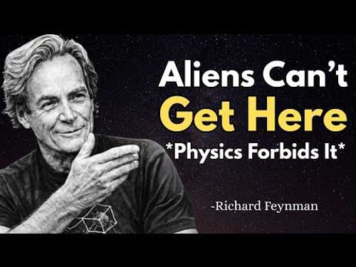 The Physics That Makes Interstellar Travel IMPOSSIBLE | Richard Fyenman's Hidden Truth