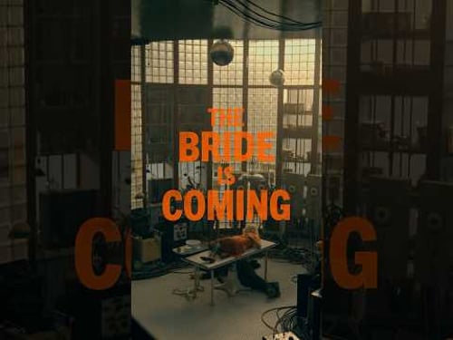 Are you ready? Experience #TheBrideMovie only in theaters and @imaxmovies March# 6. #FilmedForIMAX