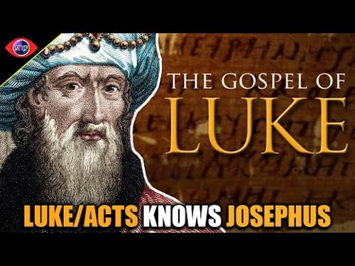 Proof The Gospel of Luke & Acts of The Apostles Used Josephus - Dr. Steve Mason