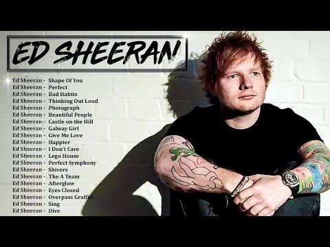 Best Songs of Ed Sheeran Full Album 2026 - Ed Sheeran Greatest Hits