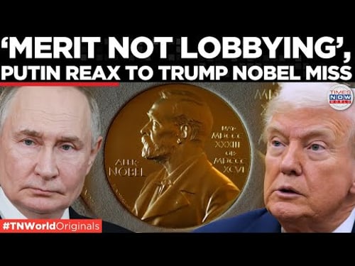 PUTIN ON NOBEL: Did Russian President Putin Take A Dig At Trump Or Prize Committee? |Times Now World