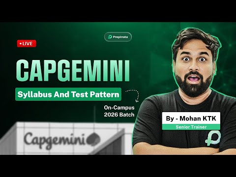 LIVE: Capgemini 2026 On-Campus Syllabus + Updated Test Pattern Guide