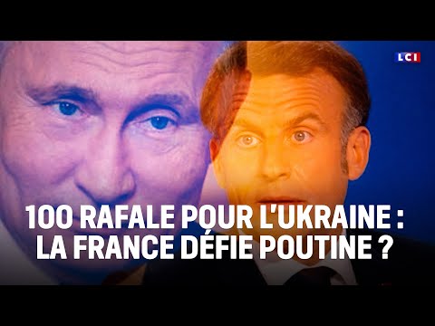 Le Grand Dossier - 100 Rafale pour l'Ukraine : la France défie Poutine ?|LCI