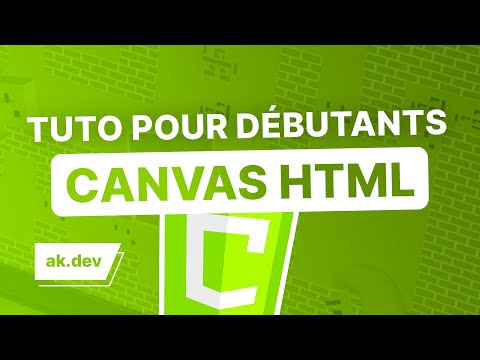 Apprendre les canvas en HTML & JavaScript !