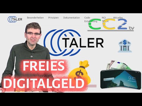 GNU Taler: Free digital payment system Taler (CC2tv Episode 415)