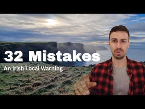 The 32 Dont's of Visiting Ireland