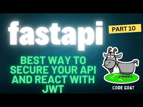 FastAPI Tutorial #10: Develop JWT from Scratch for FastAPI and React