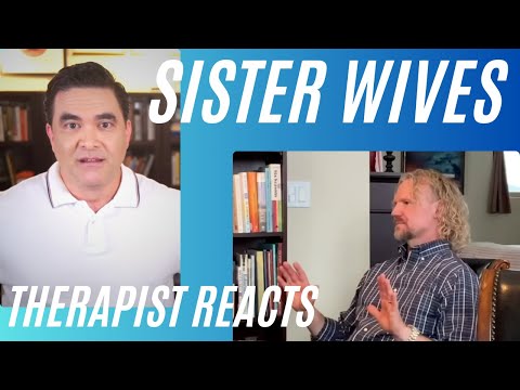 Sister Wives #88 - (I can't let go) - Therapist Reacts