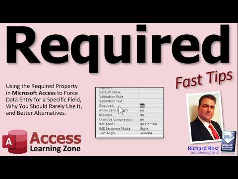 Using the Required Property in Microsoft Access to Force Data Entry for a Specific Field