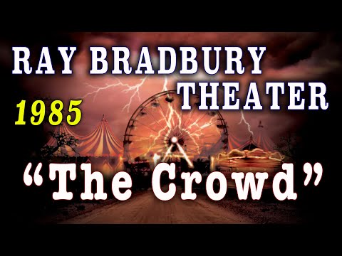 "The Crowd" (1985) - Ray Bradbury Theater weird 'secret society' story