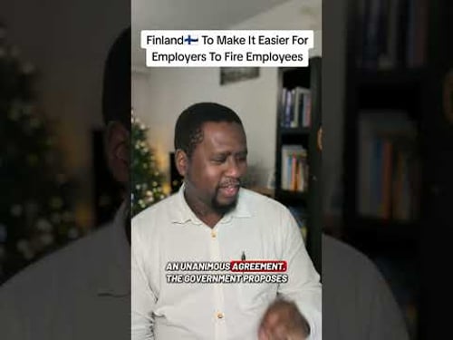 FINLAND TO MAKE IT EASIER FOR EMPLOYERS TO FIRE EMPLOYEES