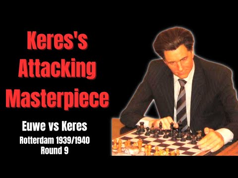 Queen Sacrifice for Enormous Piece Activity. Euwe vs Keres