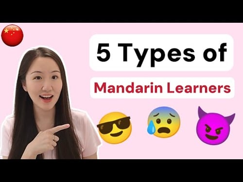 5 Types of Mandarin Learners - Which one are you?