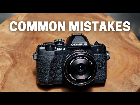10 Common Mistakes Beginners Make Using Olympus OM-D Cameras