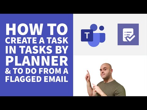 How To Create a Task in Tasks by Planner & To Do From a Flagged Email
