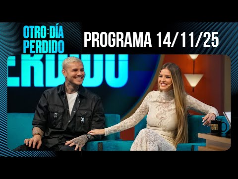 OTRO DÍA PERDIDO - Programa 14/11/25 - LA MÁS BUSCADA: LA CHINA SUÁREZ CON MARIO PERGOLINI