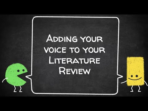 Literature Reviews: Adding your voice