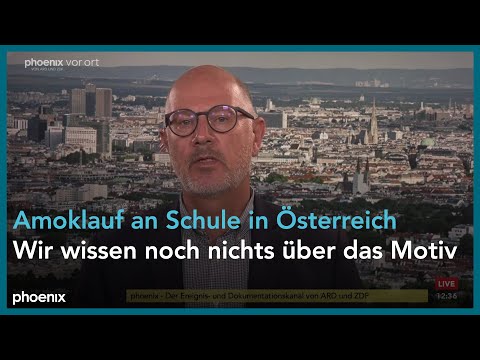 Nikolaus Neumaier zum Amoklauf an einer Schule in Österreich am 10.06.25