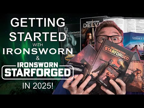 Getting Started with Ironsworn & Starforged in 2025!