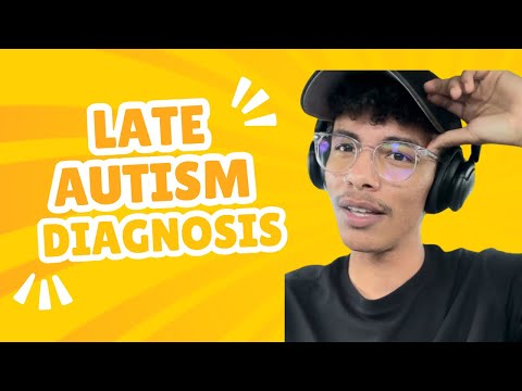 “why would you even want an autism diagnosis as an adult?”