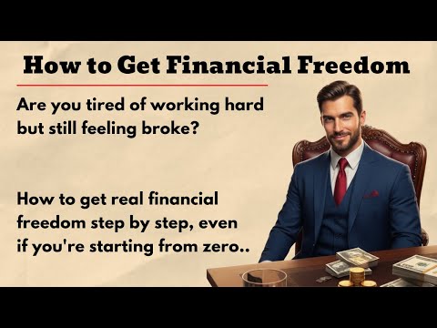 How to Achieve Financial Freedom 🔥 | Learn English Through a Motivational Story | Graded Reader
