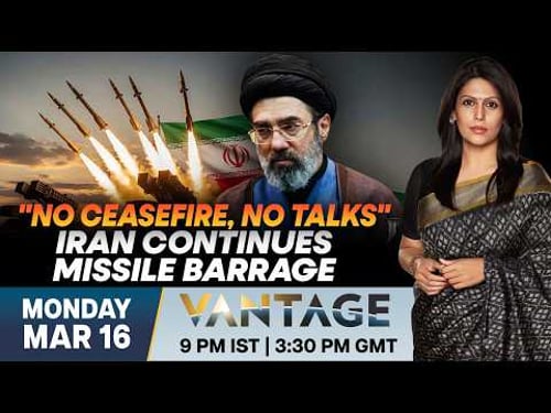 Iran Rejects Ceasefire Talks With Trump, Continues Missile Barrage | Vantage with Palki Sharma