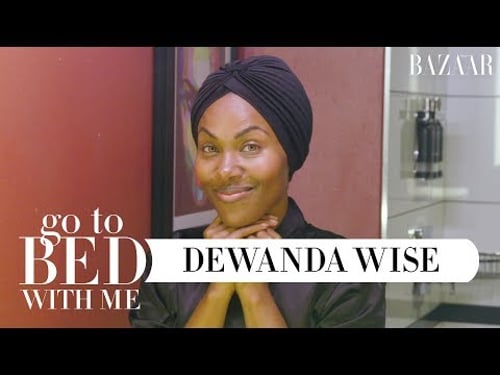 DeWanda Wise's Nighttime Skincare Routine | Go To Bed With Me | Harper's BAZAAR