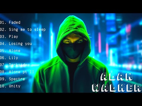 Newest Alan Walker Style - A Collection of Fresh and Popular Tracks - The Best Songs of Alan Walker