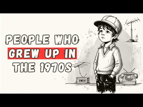If You Grew Up In The 1970s, You Probably Possess These Rare Traits