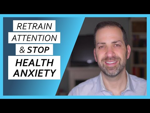 Escaping the HEALTH ANXIETY Attention Trap
