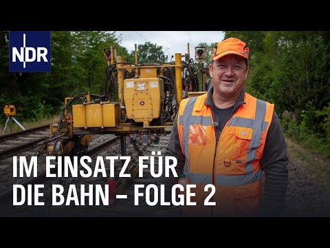 Dauerverspätung im Regionalverkehr (E02/04) | Im Einsatz für die Bahn | NDR Doku