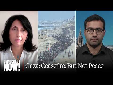 Gaza Ceasefire: "Massive Political Pressure" Needed to Prevent Israel from Restarting the War