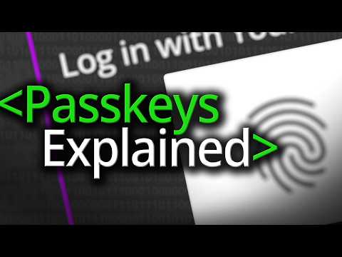 What is a Passkey? - Computerphile